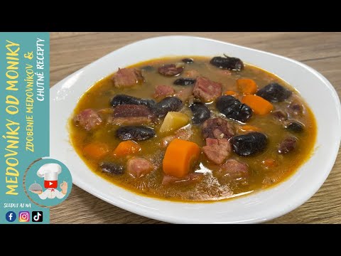 Fazuľová polievka s údeným mäsom / recept na hustú fazuľovicu | Bean soup with meat recipe