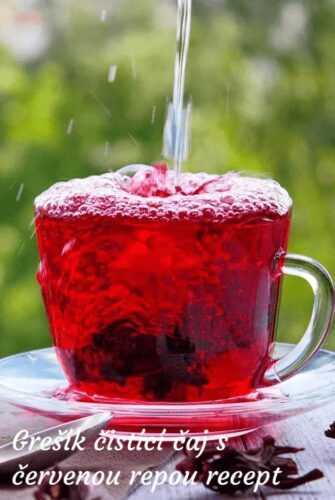 Grešík čistící čaj s červenou repou recept
