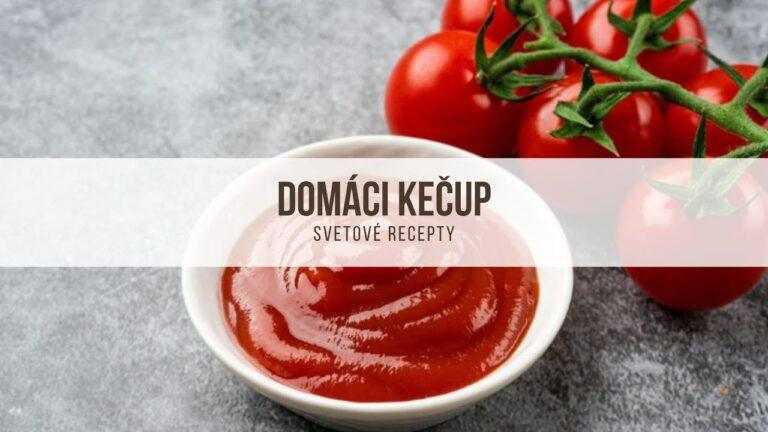 Recept na domáci kečup